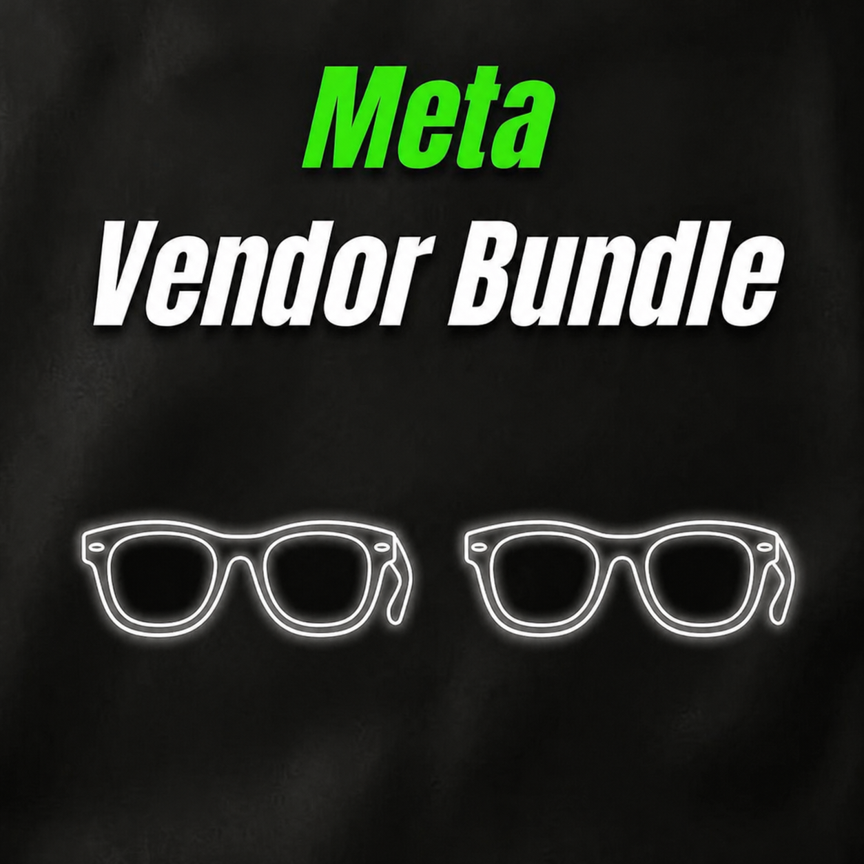 Meta Glasses Vendor